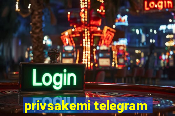 privsakemi telegram